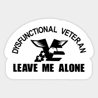 dysfunctional veteran Sticker